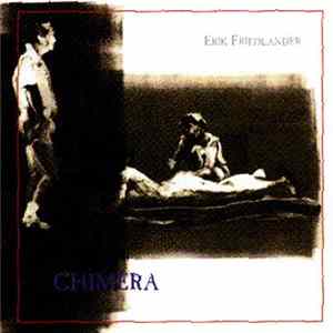 Erik Friedlander - Chimera Album