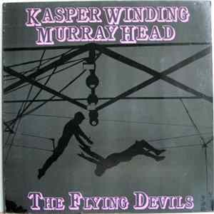 Kasper Winding & Murray Head - The Flying Devils - Original Soundtrack Album