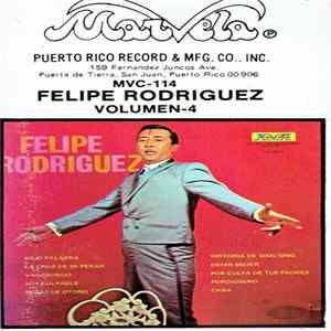 Felipe Rodriguez - Volumen 4 Album