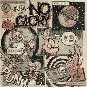 No Glory - What's The Story? Album