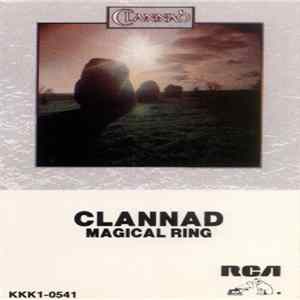 Clannad - Magical Ring Album