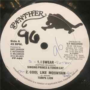 Singing Prince & Tenor Cat, Tumpa Lion, Patrick Z - I Swear / Cool Like Mountain / Man Hole Album