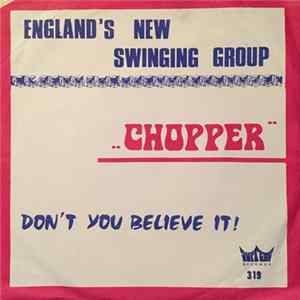 Chopper - Don't You Believe It Album