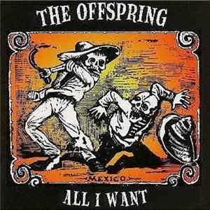 Offspring, The - All I Want Album