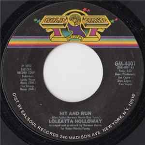 Loleatta Holloway - Hit And Run / Is It Just A Man's Way Album