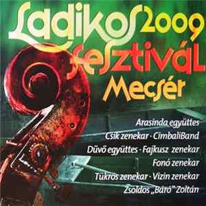 Various - Ladikos Fesztivál Mecsér 2009 Album