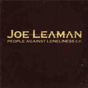 Joe Leaman - People Against Loneliness E.P. Album