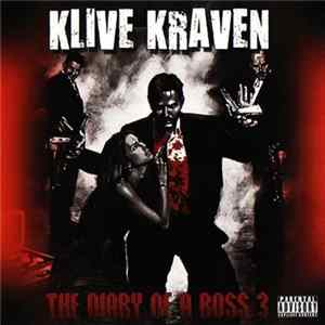 Klive Kraven - The Diary Of A Boss 3 Album