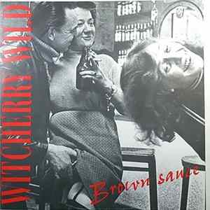 Witcherry Wild - Brown Sauce Album