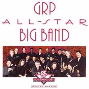 GRP All-Star Big Band - GRP All-Star Big Band Album