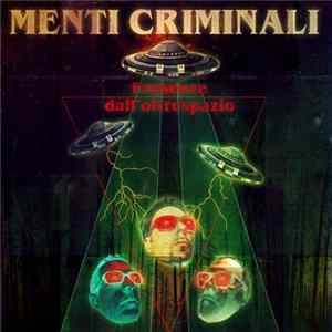 Menti Criminali - Presenze Dall'Oltrespazio Album