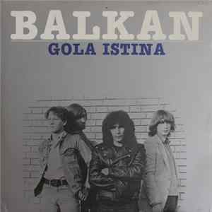 Balkan - Gola Istina Album