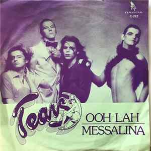 Tears - Ooh Lah / Messalina Album