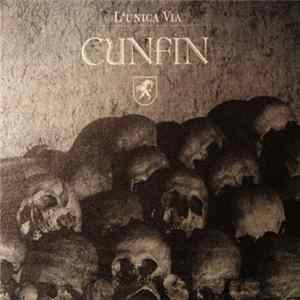 Cunfin - L'unica Via Album