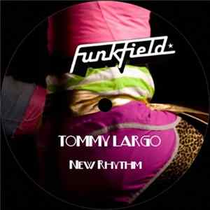 Tommy Largo - New Rhythm Album
