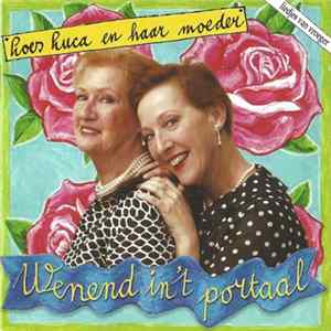Loes Luca en Haar Moeder - Wenend In 't Portaal Album