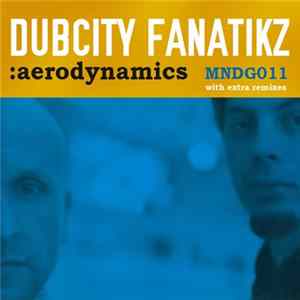 Dubcity Fanatikz - Aerodynamics Album