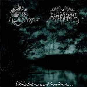 i AM esper / Hyperborea - Desolation And Loneliness Album