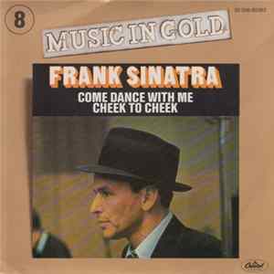 Frank Sinatra - Come Dance With Me / Cheek To Cheek Album