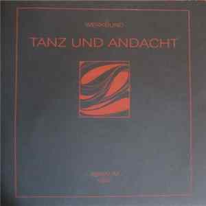 Werkbund - Tanz Und Andacht Album
