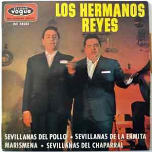 Los Hermanos Reyes - Sevillanas Del Pollo Album
