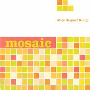 Alice Despard Group - Mosaic Album