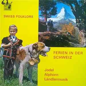 Various - Ferien In Der Schweiz Album