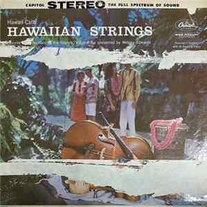 Webley Edwards With Al Kealoha Perry - Hawaiian Strings: Hawaii Calls: Favorite Instrumentals Of The Islands: Volume 3 Album