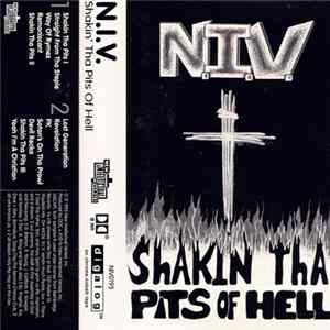 N.I.V. - Shakin' Tha Pits Of Hell Album