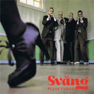 Sväng - Plays Tango Album