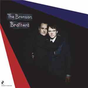 The Bronson Brothers - The Melody Bronson Album