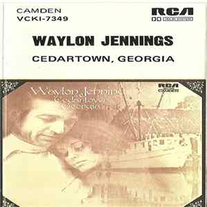 Waylon Jennings - Cedartown, Georgia Album