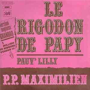 P.P. Maximilien - Le Rigodon De Papy Album