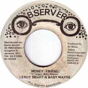 Leroy Smart & Baby Wayne - Money Friend Album