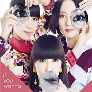Perfume - If You Wanna Album