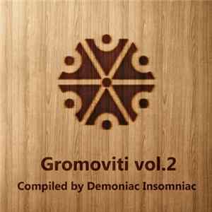 Demoniac Insomniac - Gromoviti vol.2 Album