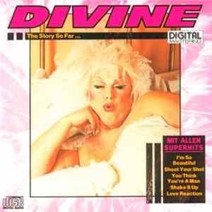 Divine - The Story So Far Album