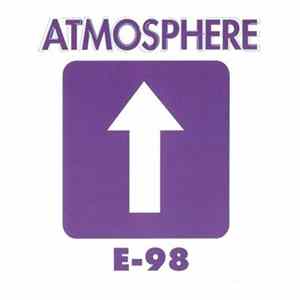 Atmosphere - E-98 Album
