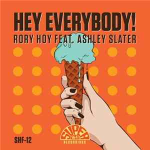 Rory Hoy Feat. Ashley Slater - Hey Everybody! Album