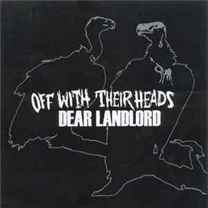 Off With Their Heads / Dear Landlord - Off With Their Heads / Dear Landlord Album