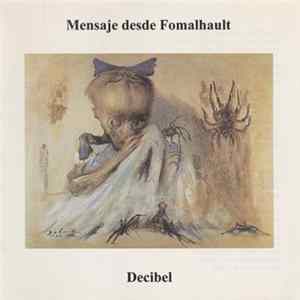 Decibel - Mensaje Desde Fomalhault Album