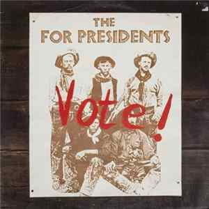 The For Presidents - Vote! Album