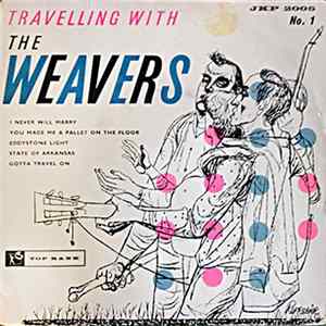 The Weavers - Travelling With The Weavers No. 1 Album