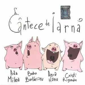 Ada Milea, Bobo Burlăcianu, Anca Hanu, Cristi Rigman - Cântece De Iarnă Album