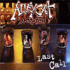 Alleycat Scratch - Last Call Album