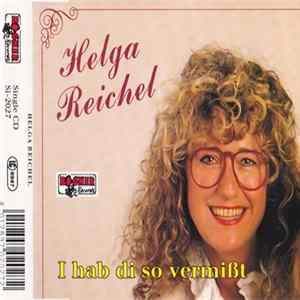 Helga Reichel - I Hab Di So Vermißt Album