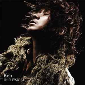 Ken - In Physical Album