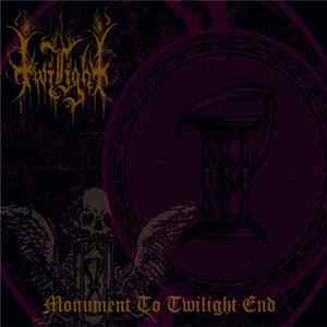 Twilight - Monument To Twilight End Album