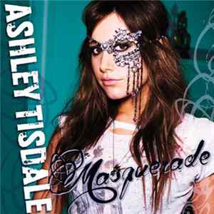 Ashley Tisdale - Masquerade Album