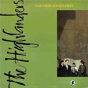 The Highlanders - Never Enough Album